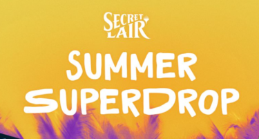 SecretLair夏のスーパードロップ2023収録カード情報